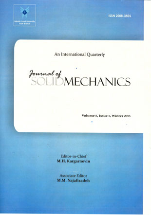 Solid Mechanics - Volume:5 Issue: 1, Winter 2013