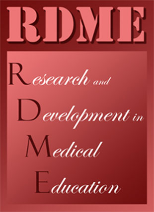 Research and Development in Medical Education - Volume:3 Issue: 1, 2014