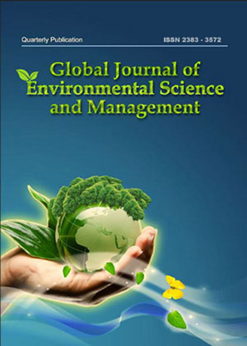Global Journal of Environmental Science and Management - Volume:1 Issue: 1, Winter 2015