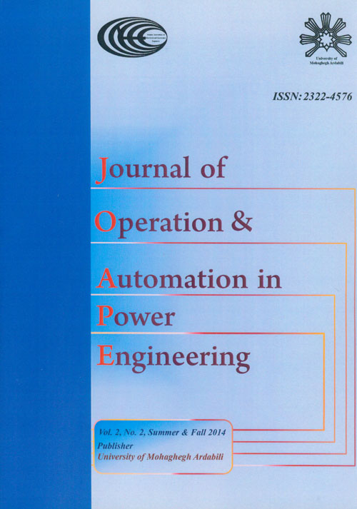 Operation and Automation in Power Engineering - Volume:2 Issue: 2, Summer - Autumn 2014