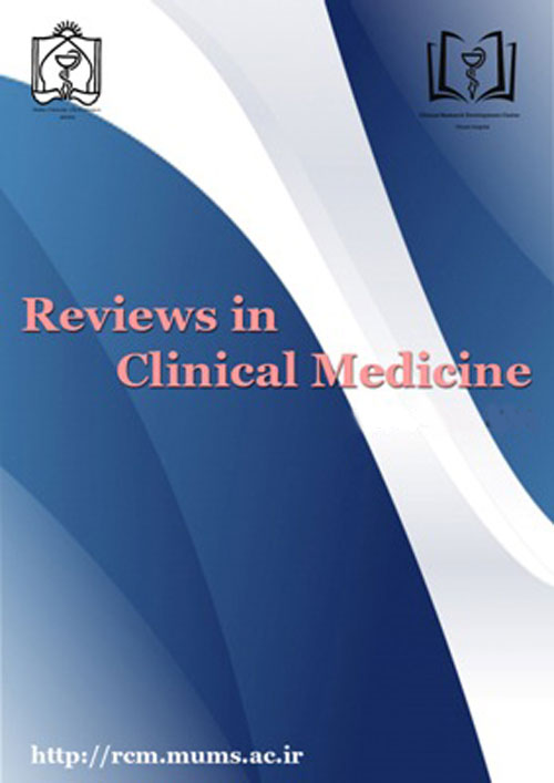 Reviews in Clinical Medicine - Volume:2 Issue: 1, Winter 2015