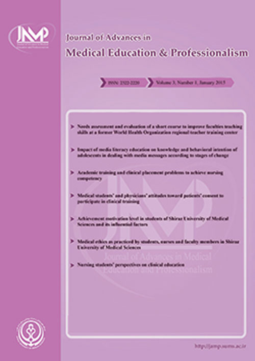 Advances in Medical Education & Professionalism - Volume:3 Issue: 1, Jan 2015