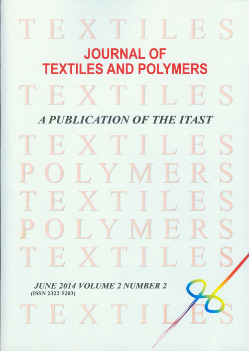 Textiles and Polymers - Volume:2 Issue: 2, Spring 2014