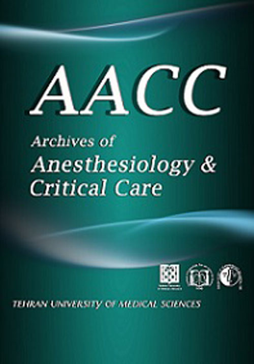 Archives of Anesthesiology and Critical Care - Volume:1 Issue: 2, Spring 2015