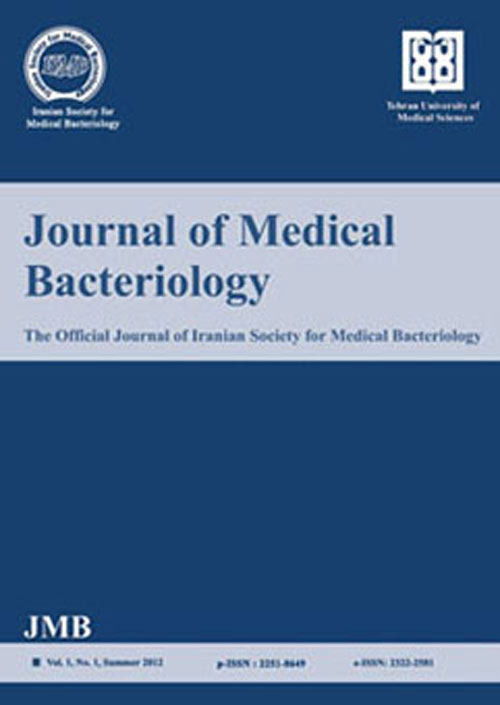 Medical Bacteriology - Volume:4 Issue: 1, 2015