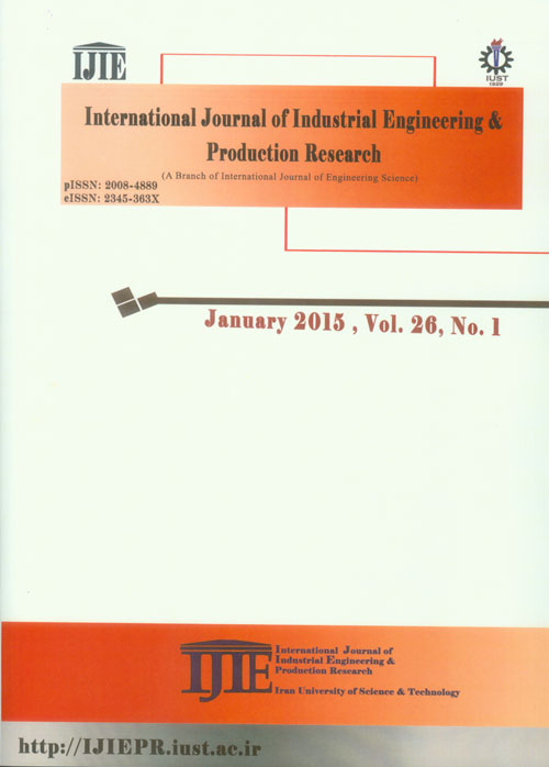 Industrial Engineering and Productional Research - Volume:26 Issue: 1, Mar 2015