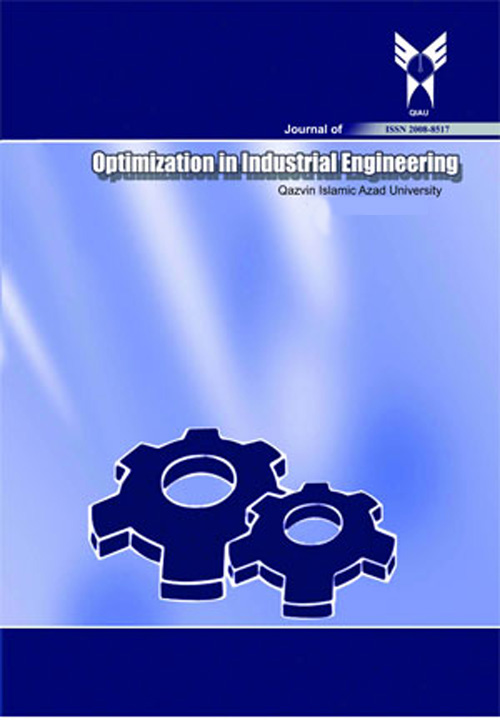 Optimization in Industrial Engineering - Volume:8 Issue: 18, Summer and Autumn 2015