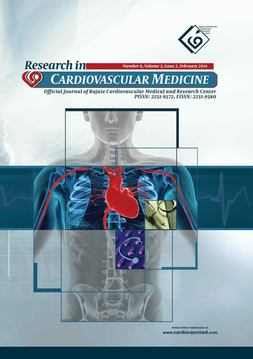 Research in Cardiovascular Medicine - Volume:5 Issue: 14, Jan-Mar 2016