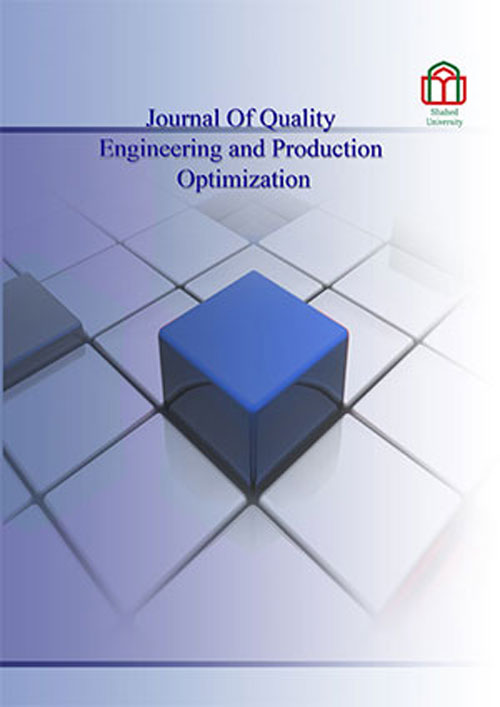 Quality Engineering and Production Optimization - Volume:1 Issue: 2, Summer - Autumn 2015