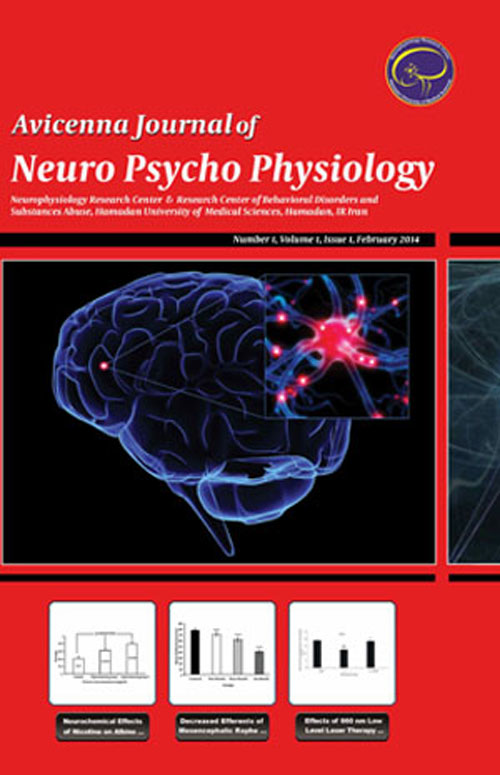 Avicenna Journal of Neuro Psycho Physiology - Volume:2 Issue: 3, Aug 2015