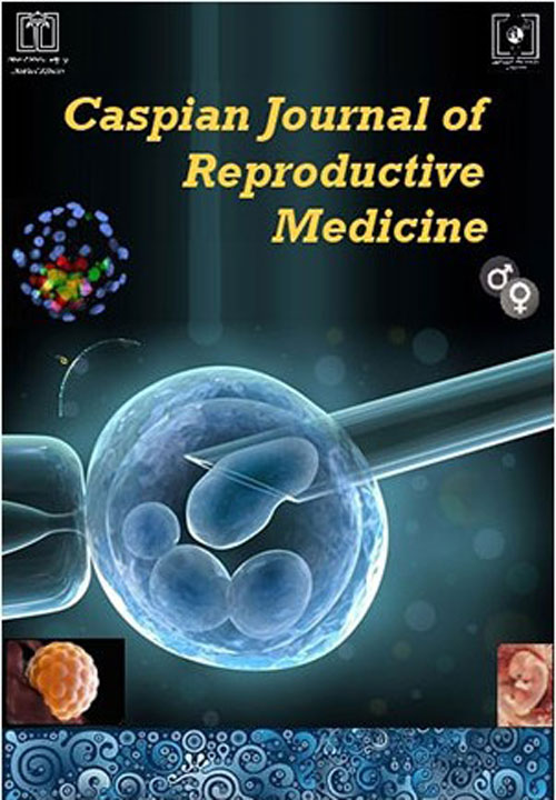 Caspian Journal of Reproductive Medicine - Volume:1 Issue: 3, Autumn 2015