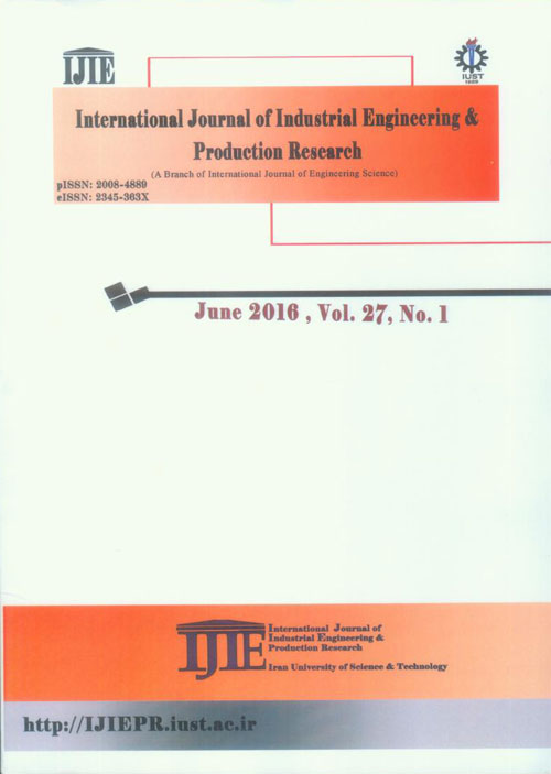 Industrial Engineering and Productional Research - Volume:27 Issue: 1, Mar 2016