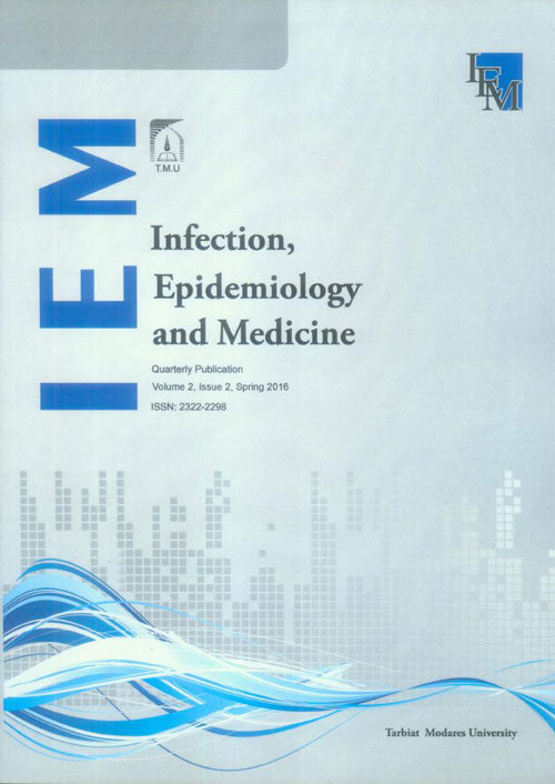 Infection, Epidemiology And Medicine - Volume:2 Issue: 2, Spring 2016