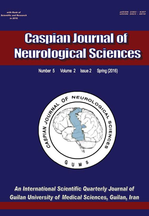 Caspian Journal of Neurological Sciences - Volume:2 Issue: 5, Jul 2016