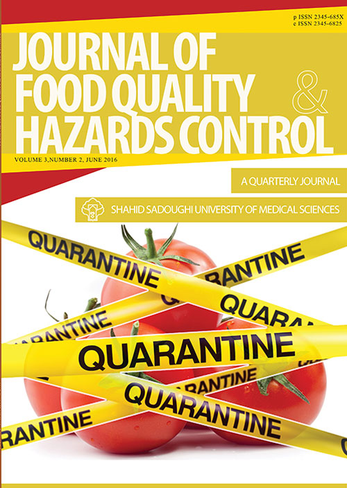 Food Quality and Hazards Control - Volume:3 Issue: 2, Jun 2016