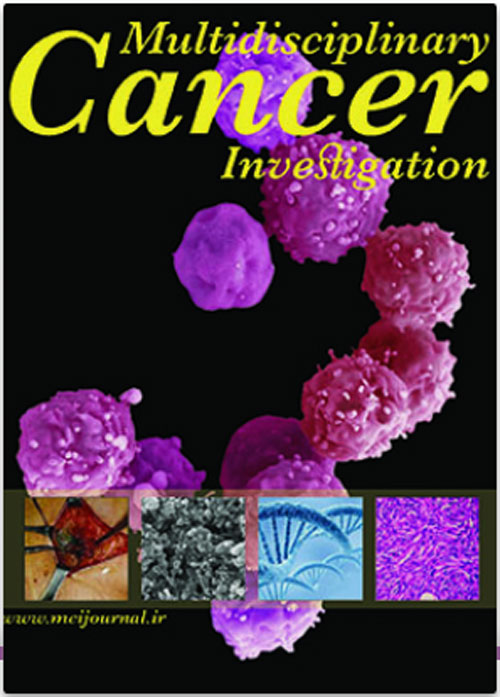Multidisciplinary Cancer Investigation - Volume:1 Issue: 1, Jan 2017