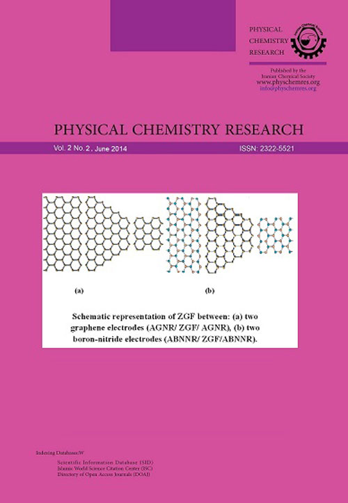 Physical Chemistry Research - Volume:2 Issue: 2, Autumn 2014