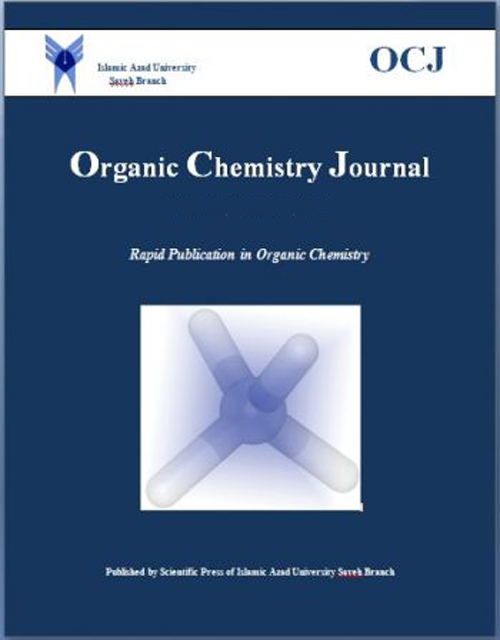 Organic Chemistry Journal - Volume:3 Issue: 1, 2014