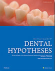 Dental Hypotheses - Volume:8 Issue: 2, Apr-Jun 2017