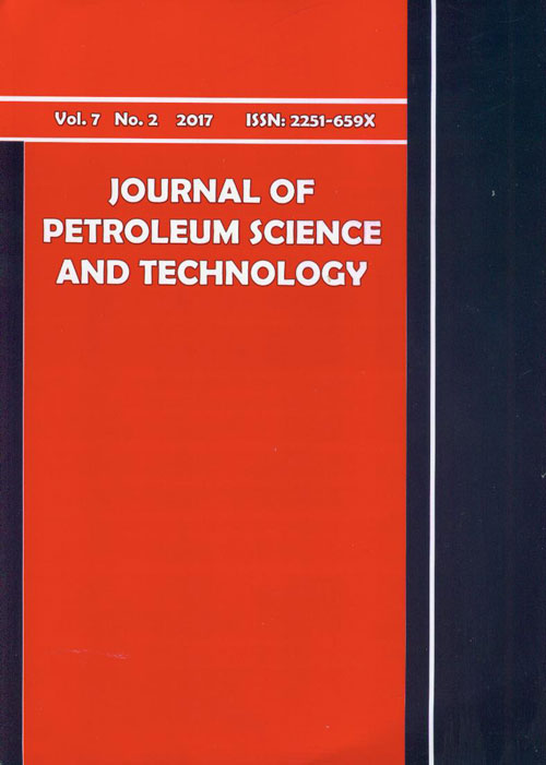 Petroleum Science and Technology - Volume:7 Issue: 2, Spring 2017