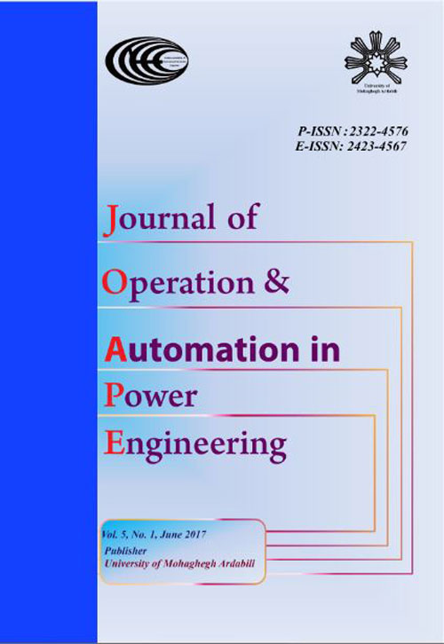 Operation and Automation in Power Engineering - Volume:5 Issue: 1, Winter - Spring 2017