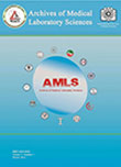 Archives of Medical Laboratory Sciences - Volume:2 Issue: 1, Winter 2016