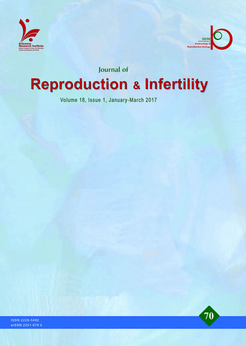 Reproduction & Infertility - Volume:18 Issue: 3, Jul-Sep 2017