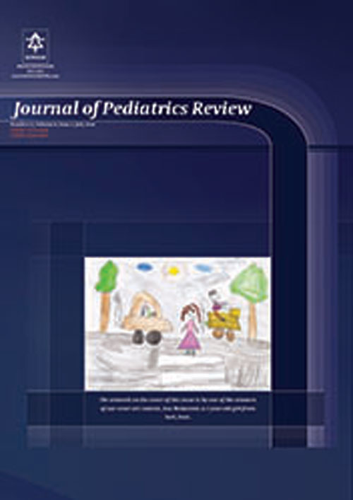 Pediatrics Review - Volume:6 Issue: 2, Apr 2018