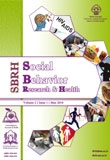 Social Behavior Research & Health - Volume:2 Issue: 1, May 2018