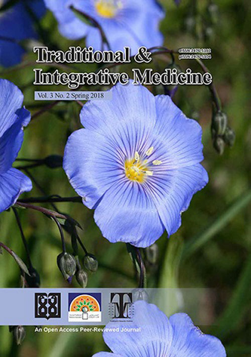 Traditional and Integrative Medicine - Volume:3 Issue: 2, Spring 2018