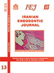 Iranian Endodontic Journal - Volume:13 Issue: 3, Summer 2018