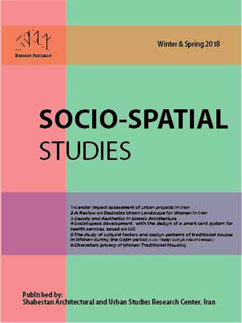 Socio Spatial Studies - Volume:1 Issue: 1, Winter-Spring 2017