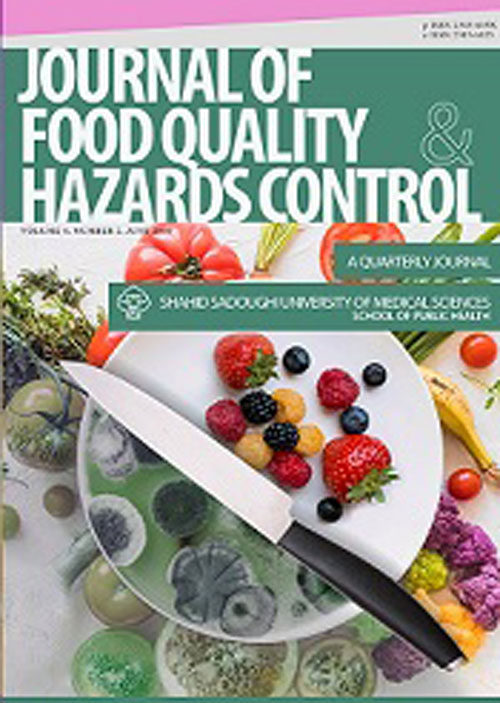 Food Quality and Hazards Control - Volume:6 Issue: 2, Jun 2019