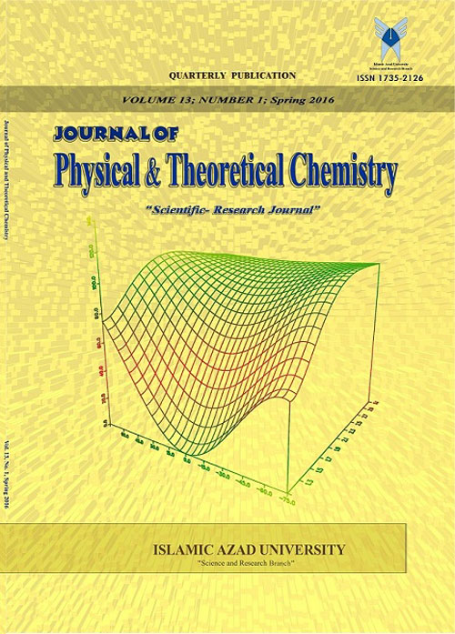 Physical and Theoretical Chemistry - Volume:3 Issue: 2, Summer 2006