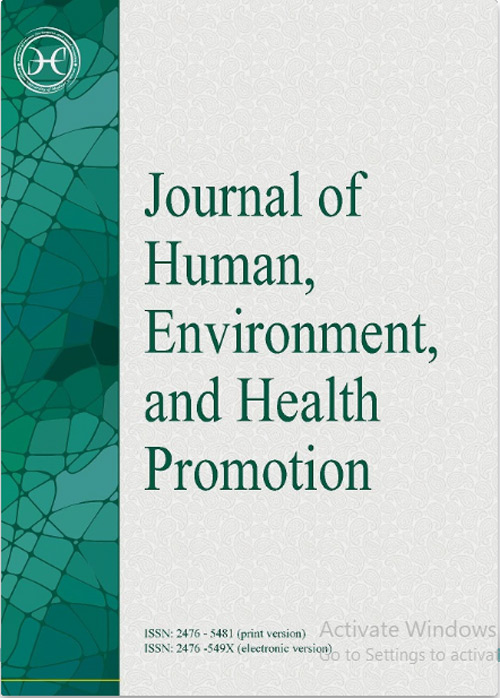 Human Environment and Health Promotion - Volume:5 Issue: 2, Spring 2019