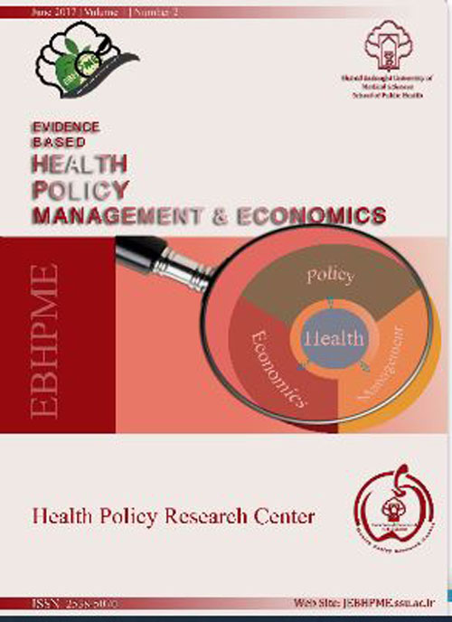 Evidence Based Health Policy, Management and Economics - Volume:3 Issue: 3, Sep 2019