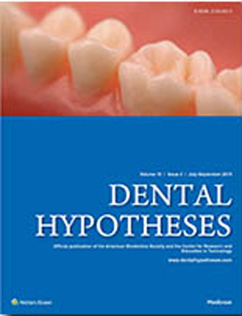 Dental Hypotheses - Volume:10 Issue: 3, Jul-Sep 2019