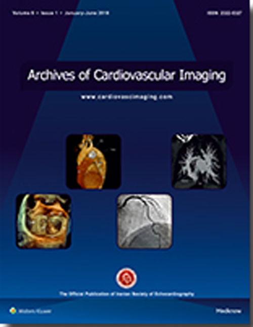 Archives Of Cardiovascular Imaging - Volume:6 Issue: 1, Jan-Jun 2018