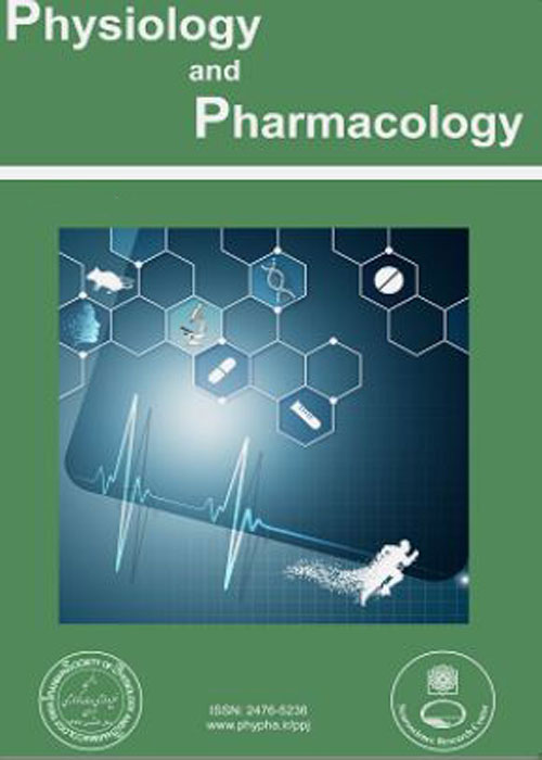 Physiology and Pharmacology - Volume:23 Issue: 4, Dec 2019