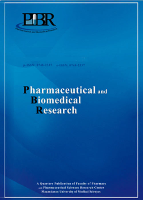 Pharmaceutical and Biomedical Research - Volume:5 Issue: 4, Dec 2019