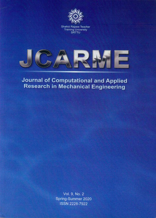 Computational and Applied Research in Mechanical Engineering - Volume:9 Issue: 2, Winter and Spring 2020