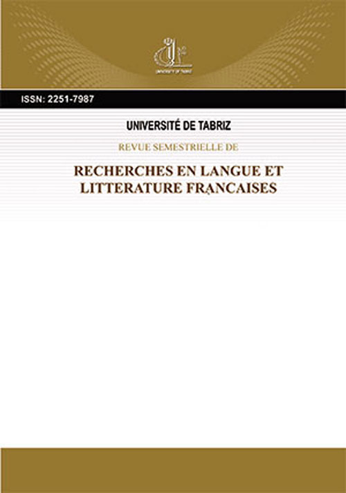 Recherches en Langue et Littérature Françaises - Volume:13 Issue: 24, Spring and Summer 2019