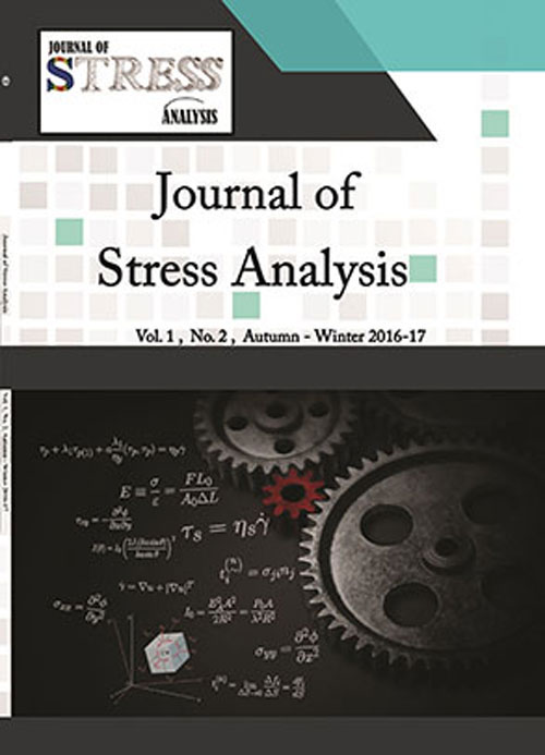 Stress Analysis - Volume:4 Issue: 2, Autumn-Winter 2019-20