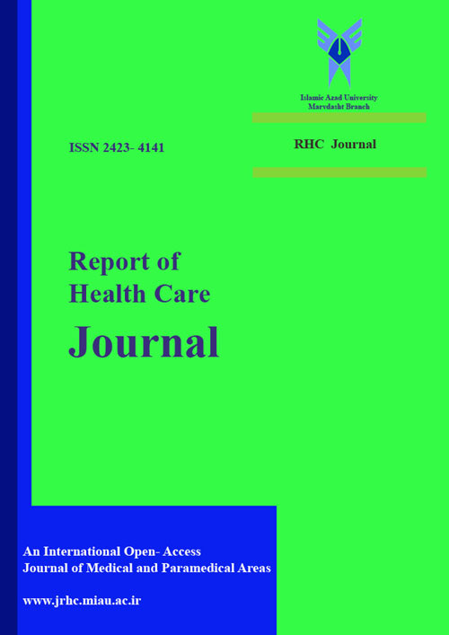 Report of Health Care - Volume:4 Issue: 3, Summer 2018