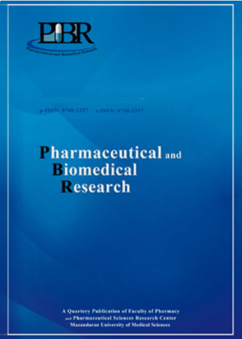 Pharmaceutical and Biomedical Research - Volume:6 Issue: 2, Jun 2020