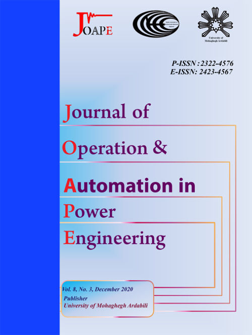 Operation and Automation in Power Engineering - Volume:8 Issue: 3, Autumn 2020