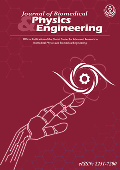 Biomedical Physics & Engineering - Volume:10 Issue: 5, Sep-Oct 2020