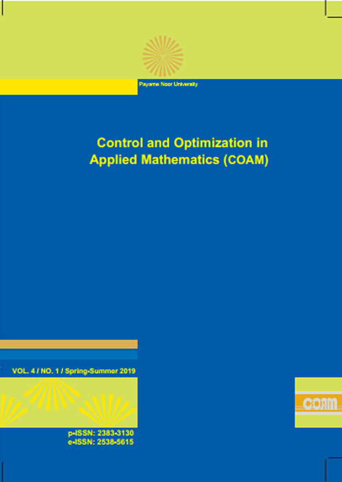 Control and Optimization in Applied Mathematics - Volume:4 Issue: 1, Spring-Summer 2019