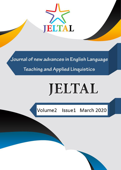 new advances in English Language Teaching and Applied Linguistics - Volume:2 Issue: 2, Summer and Autumn 2020