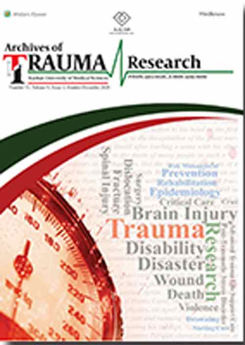 Archives of Trauma Research - Volume:9 Issue: 4, Oct-Dec 2020